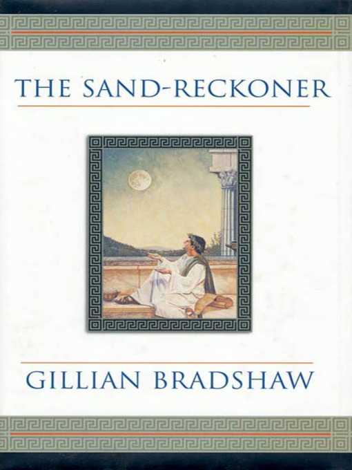 Title details for The Sand-Reckoner by Gillian Bradshaw - Wait list